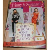 WHO DO YOU WANT TO BE TODAY