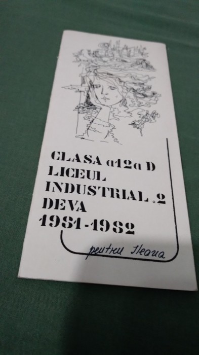 INVITATIE AMINTIRE ABSOLVENTII LICEULUI INDUSTRIAL NR.2 DEVA XII D 1981-1982