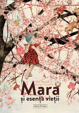 Mara si esenta vietii - Tine Mortier, Kaatje Vermeire