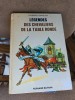 Legendes des chevaliers de la table ronde - Laurence Camilleri