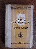 Cartea zugravului - Manual pentru zugravi , vopsitori si tapiteri 1940 / R4P4F, Alta editura