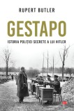 Gestapo. Istoria politiei secrete a lui Hitler | Rupert Butler, Litera