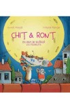 Chit si Ront si Luna-de-branza cea fermecata - Gundi Herget, Nikolai Renger