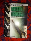 MISCAREA LEGIONARA / IDEALUL IZBAVIRII SI REALITATEA DEASTRULUI - GRIGORE TRAIAN POP // AN 1999,509 PAGINI