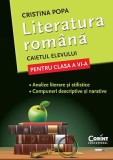 LITERATURA ROMANA. CAIETUL ELEVULUI PENTRU CLASA A VI-A, Corint