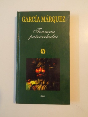 TOAMNA PATRIARHULUI de GABRIEL MARQUEZ , 2001 foto