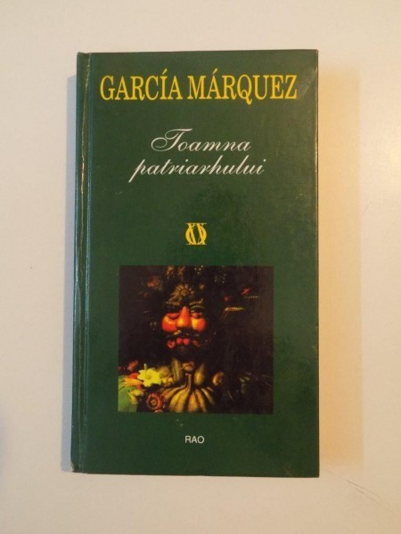 TOAMNA PATRIARHULUI de GABRIEL MARQUEZ , 2001