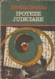 Ipoteze judiciare Stefan Berciu, Editura Eminescu, Colectia Clepsidra, 1971, Carti, Literatura Romana