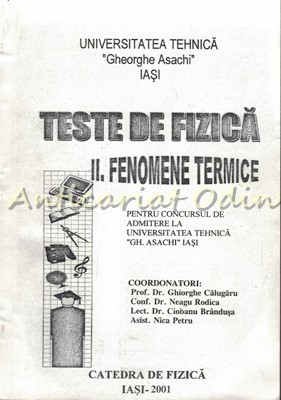 Teste De Fizica. Fenomene Termice II - Ghiorghe Calugaru, Neagu Rodica foto