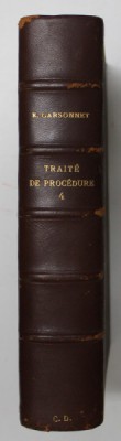 TRAITE THEORIQUE ET PRATIQUE DE PROCEDURE par E. GARSONNET , TOME QUATRIEME , 1901 foto