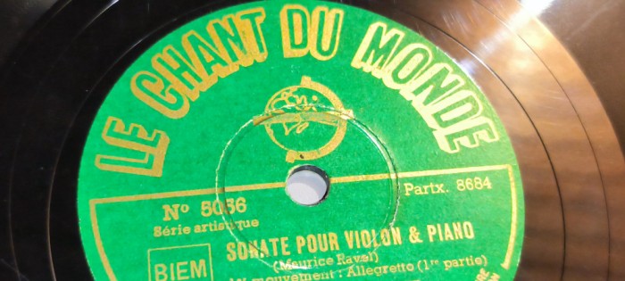 PLACA PATEFON. LE CHANT DU MONDE SONATE POUR VIOLON &amp; PIANO MARIUCE RAVEL