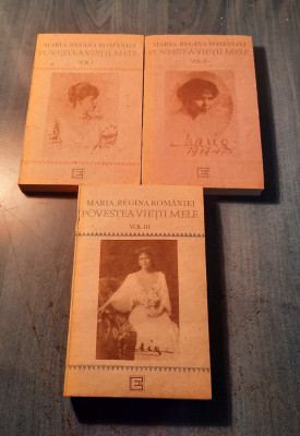 Povestea vietii mele Maria Regina Romaniei 3 volume foto