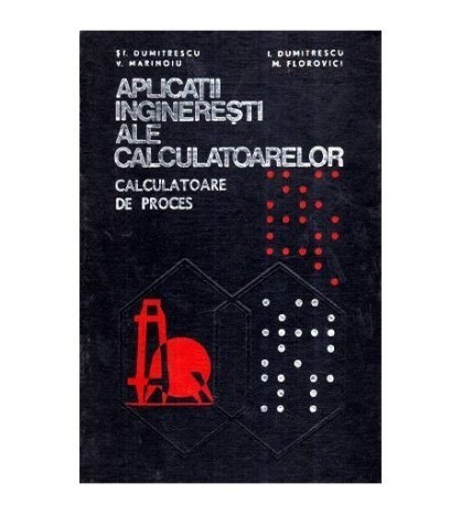 Stelian Dumitrescu, Ion I. Dumitrescu, Octavian Paiu - Aplicatii