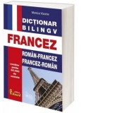 Dictionar bilingv. Roman - Francez / Francez - Roman - Monica Vizonie