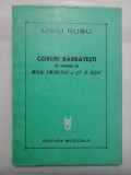 CORURI BARBATESTI pe versuri de MIHAI EMINESCU si ST. O. IOSIF