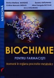 Biochimie pentru Farmacisti, Daniela Gradinaru, Editura Universitara, 2021, 312 pagini, Medicina Interna