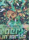Aer in iarba - Mihai Vieru