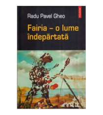 Fairia - O lume indepartata foto