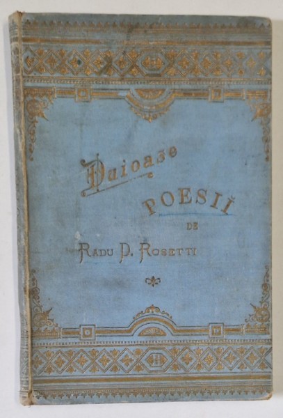 DUIOASE POEZII de RADU D. ROSETTI , 1897 , LIPSA PAGINA DE TITLU *