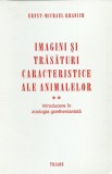 AS - ERNST-MICHAEL KRANICH - IMAGINI SI TRASATURI CARACTERISTICE ALE ANIMALELOR