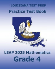 Louisiana Test Prep Practice Test Book Leap 2025 Mathematics Grade 4: Practice and Preparation for the Leap 2025 Tests foto