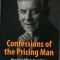 Confessions of the Pricing Man: How Price Affects Everything