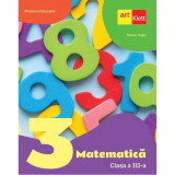 Matematica. Manual Clasa a III-a - Mariana Mogos, Art Klett