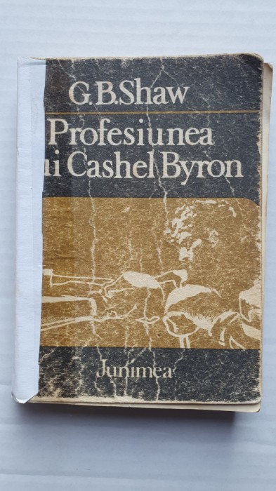 Profesiunea lui Cashel Byron, G.B. Shaw, ed Junimea, 1983, 352 pag