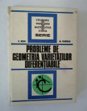 Cumpara ieftin Probleme de geometria varietatilor diferentiale, V. Boju, M. Popescu, 1978