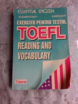 EXERCITII PENTRU TESTUL TOEFL. READING AND VOCABULARY - ELIZABETH DAVY foto