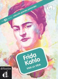 Frida Kahlo. Viva la vida + CD (B1) - Paperback brosat - Aroa Moreno - Difusi&oacute;n