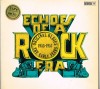 Vinil 2XLP Various &lrm;&ndash; Echoes of A Rock Era - The Middle Years (-VG)