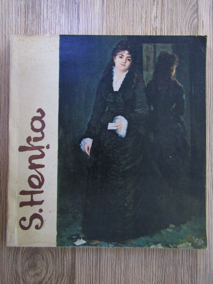 Livia Dragoi - Expozitia Sava Hentia (1848-1904) catalog album de expozitie 1974