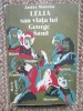 LELIA SAU VIATA LUI GEORGE SAND-ANDRE MAUROIS