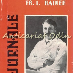 Jurnale - Fr. I. Rainer - Tiraj: 8900 De Exemplare