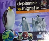 DEPLASARE SI MIGRATIE, PE USCAT, IN APA, IN AER VOL.4.