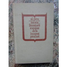 Alexandru Piru - Istoria literaturii romane de la inceput pana azi