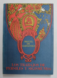 LOS TRABAJOS DE PERSILES Y SIGISMUNDA - MIGUEL DE CERVANTES , 1975