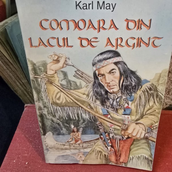 Comoara din Lacul de Argint - Karl May