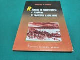 RĂZBOIUL DE INDEPENDENȚĂ A ROM&Acirc;NIEI ȘI PROBLEMA BASARABIEI * DUMITRU P. IONESCU * 2000 * 4 3 5