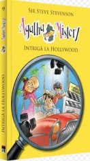 Intriga la Hollywood. Seria Agatha Mistery. Volumul 9/Sir Steve Stevenson
