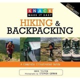 Hiking and Backpacking (Knack: Make It Easy)
