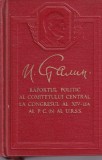 I. Stalin - Raportul politic al Comitetului Central la Congresul al XIV-lea al