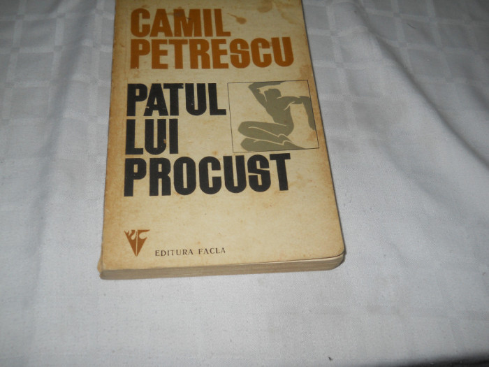 PATUL LUI PROCUST - Camil Petrescu,1973