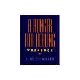 A Hunger for Healing Workbook