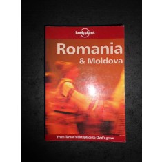 NICOLA WILLIAMS - ROMANIA &amp; MOLDOVA. LONELY PLANET. GHID DE CALATORIE IN ENGLEZA