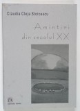 AMINTIRI DIN SECOLUL XX de CLAUDIA CLEJA STOICESCU , 2004