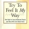 Try To Feel It My Way - Suzette Haden Elgin