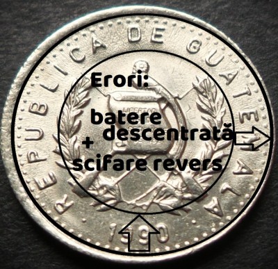 Moneda exotica 5 CENTAVOS - GUATEMALA, anul 1990 * cod 3690 = UNC + erori batere foto