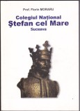 AS - PROF. FLORIN MORARU - COLEGIUL NAȚIONAL ȘTEFAN CEL MARE SUCEAVA